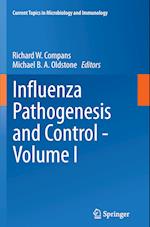 Influenza Pathogenesis and Control - Volume I