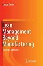Lean Management Beyond Manufacturing