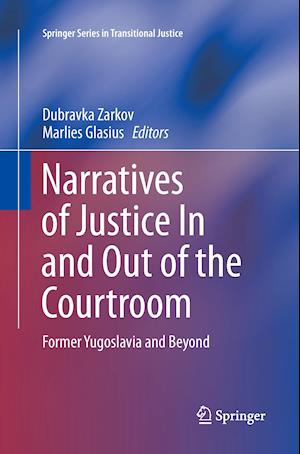 Narratives of Justice In and Out of the Courtroom