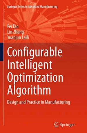 Configurable Intelligent Optimization Algorithm