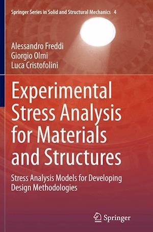 Experimental Stress Analysis for Materials and Structures