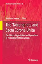 The ’Ndrangheta and Sacra Corona Unita