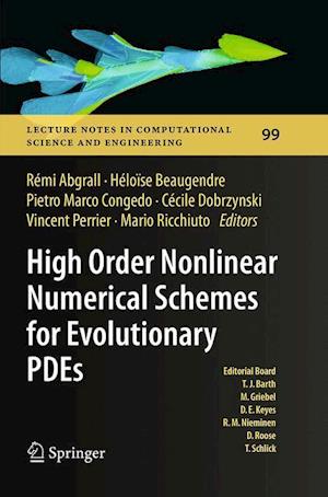 High Order Nonlinear Numerical Schemes for Evolutionary PDEs