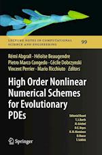 High Order Nonlinear Numerical Schemes for Evolutionary PDEs