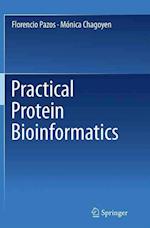 Practical Protein Bioinformatics