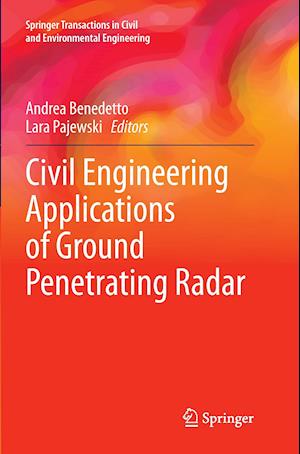 Civil Engineering Applications of Ground Penetrating Radar