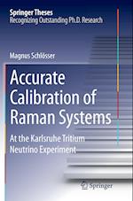 Accurate Calibration of Raman Systems