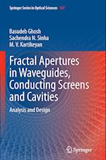 Fractal Apertures in Waveguides, Conducting Screens and Cavities