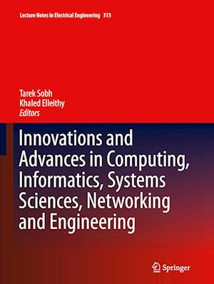 Innovations and Advances in Computing, Informatics, Systems Sciences, Networking and Engineering