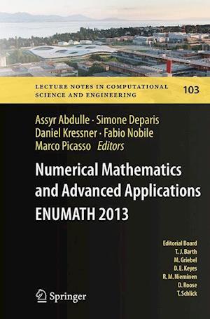 Numerical Mathematics and Advanced  Applications - ENUMATH 2013