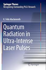 Quantum Radiation in Ultra-Intense Laser Pulses