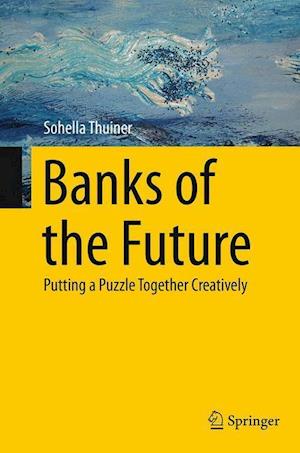 Banks of the Future