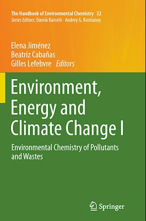 Environment, Energy and Climate Change I