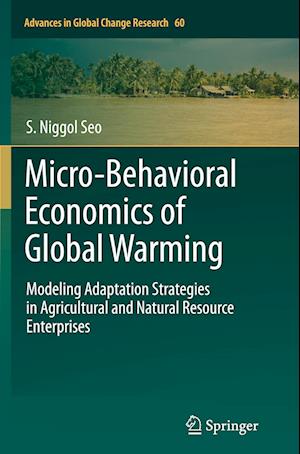 Micro-Behavioral Economics of Global Warming