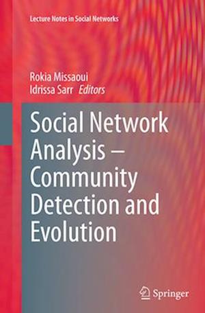 Social Network Analysis - Community Detection and Evolution