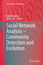 Social Network Analysis - Community Detection and Evolution