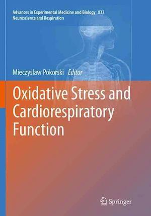 Oxidative Stress and Cardiorespiratory Function