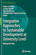 Integrative Approaches to Sustainable Development at University Level