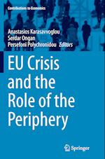 EU Crisis and the Role of the Periphery