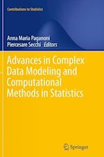 Advances in Complex Data Modeling and Computational Methods in Statistics