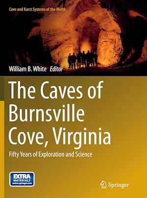 The Caves of Burnsville Cove, Virginia