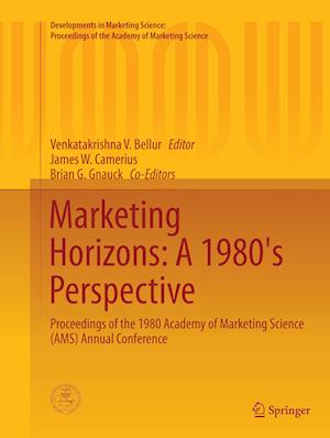 Marketing Horizons: A 1980's Perspective
