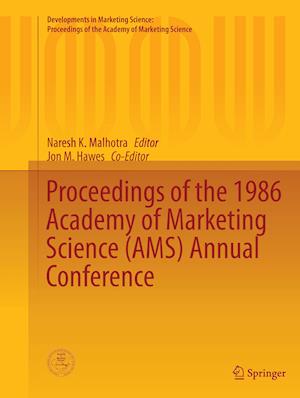 Proceedings of the 1986 Academy of Marketing Science (AMS) Annual Conference