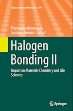 Halogen Bonding II