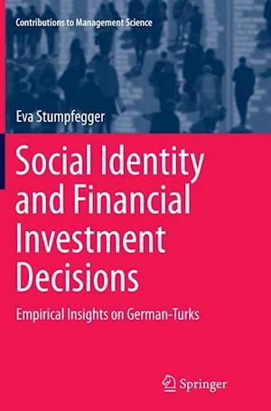 Social Identity and Financial Investment Decisions