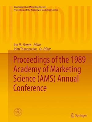 Proceedings of the 1989 Academy of Marketing Science (AMS) Annual Conference