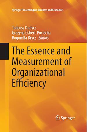 The Essence and Measurement of Organizational Efficiency