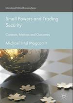 Small Powers and Trading Security