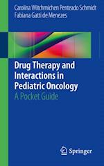 Drug Therapy and Interactions in Pediatric Oncology