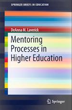 Mentoring Processes in Higher Education