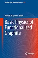 Basic Physics of Functionalized Graphite