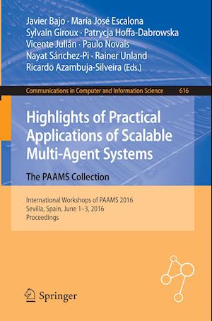 Highlights of Practical Applications of Scalable Multi-Agent Systems. The PAAMS Collection