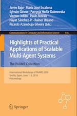 Highlights of Practical Applications of Scalable Multi-Agent Systems. The PAAMS Collection