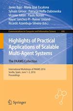 Highlights of Practical Applications of Scalable Multi-Agent Systems. The PAAMS Collection