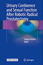 Urinary Continence and Sexual Function After Robotic Radical Prostatectomy