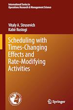 Scheduling with Time-Changing Effects and Rate-Modifying Activities