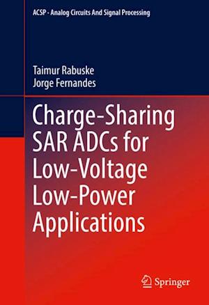 Charge-Sharing SAR ADCs for Low-Voltage Low-Power Applications