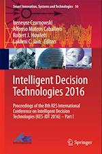 Intelligent Decision Technologies 2016