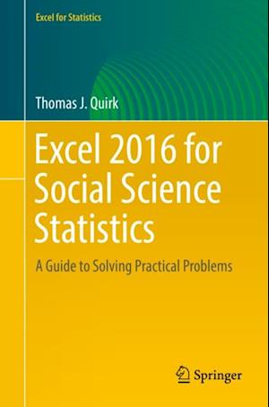 Excel 2016 for Social Science Statistics