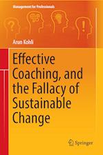 Effective Coaching, and the Fallacy of Sustainable Change