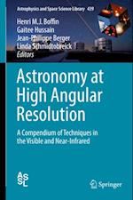 Astronomy at High Angular Resolution