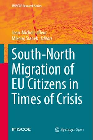 South-North Migration of EU Citizens in Times of Crisis