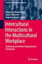 Intercultural Interactions in the Multicultural Workplace