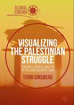 Visualizing the Palestinian Struggle