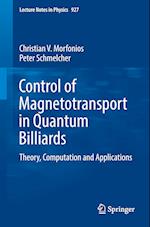Control of Magnetotransport in Quantum Billiards