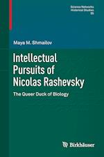 Intellectual Pursuits of Nicolas Rashevsky